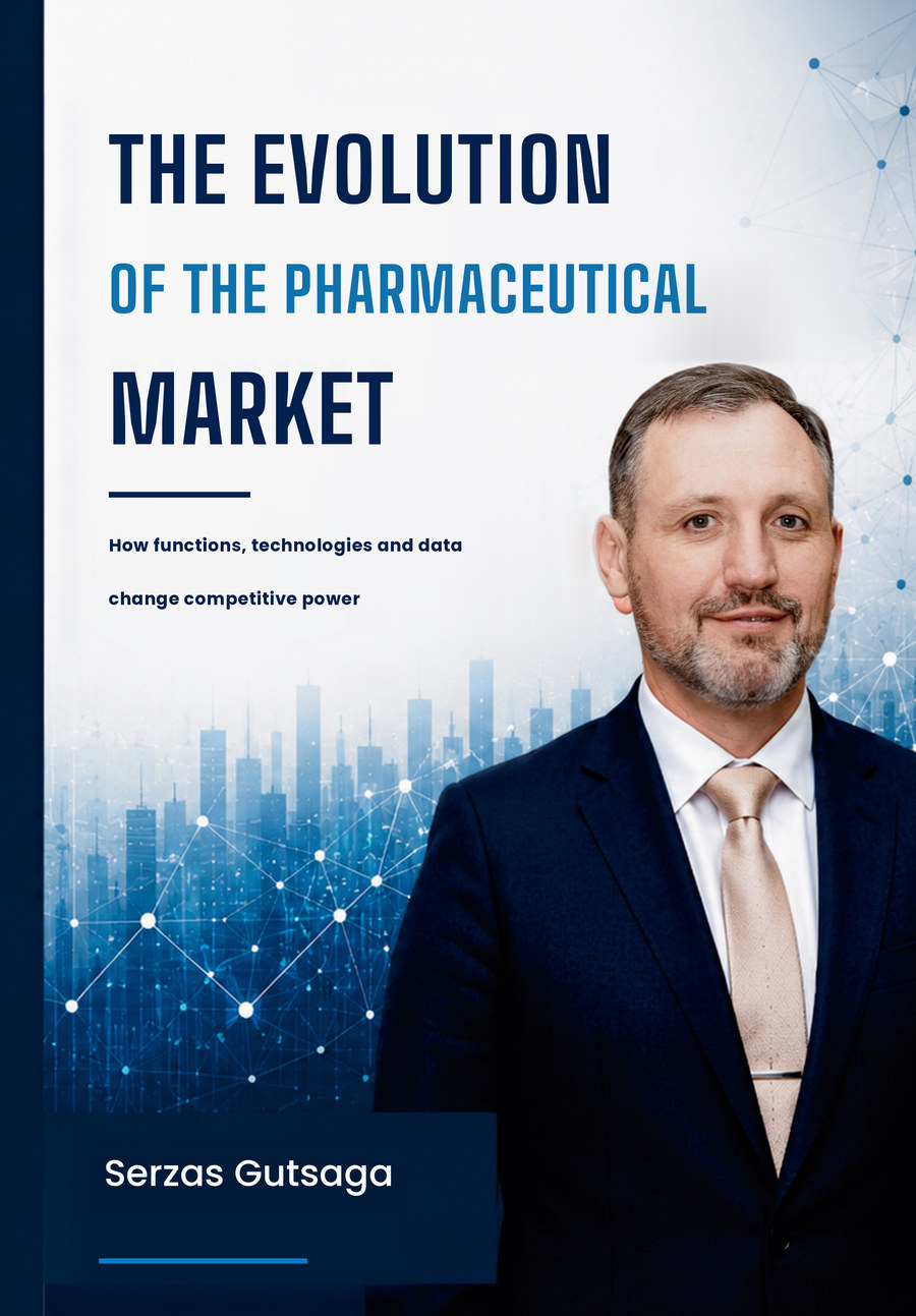 The Evolution of the Pharmaceutical Market — a book by Serzas Gutsaga
